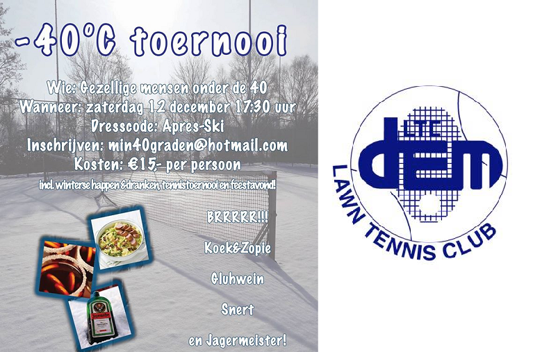 min 40 graden Toernooi